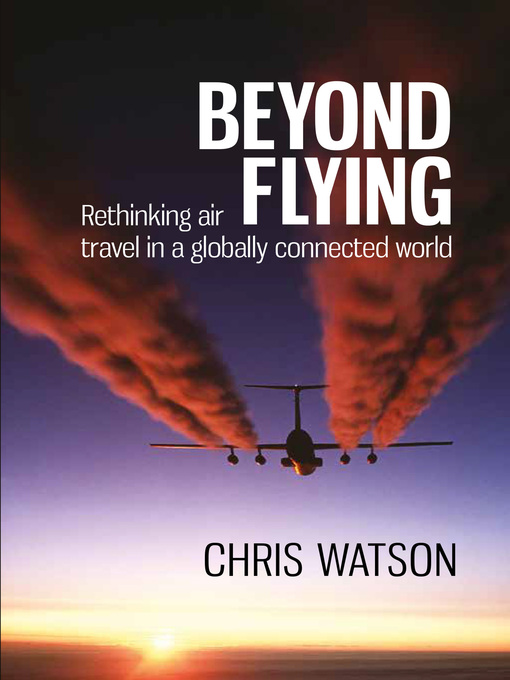 Title details for Beyond Flying by Chris Watson - Available